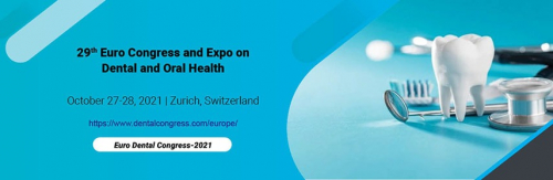 29th Euro Congress and Expo on  Dental and Oral Health
