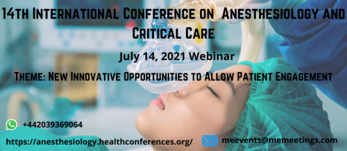 14th International Conference on Anesthesiology and Critical Care 2021