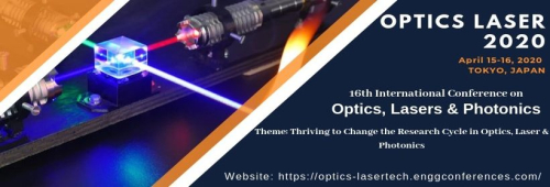 16th International Conference on Optics, Lasers & Photonics