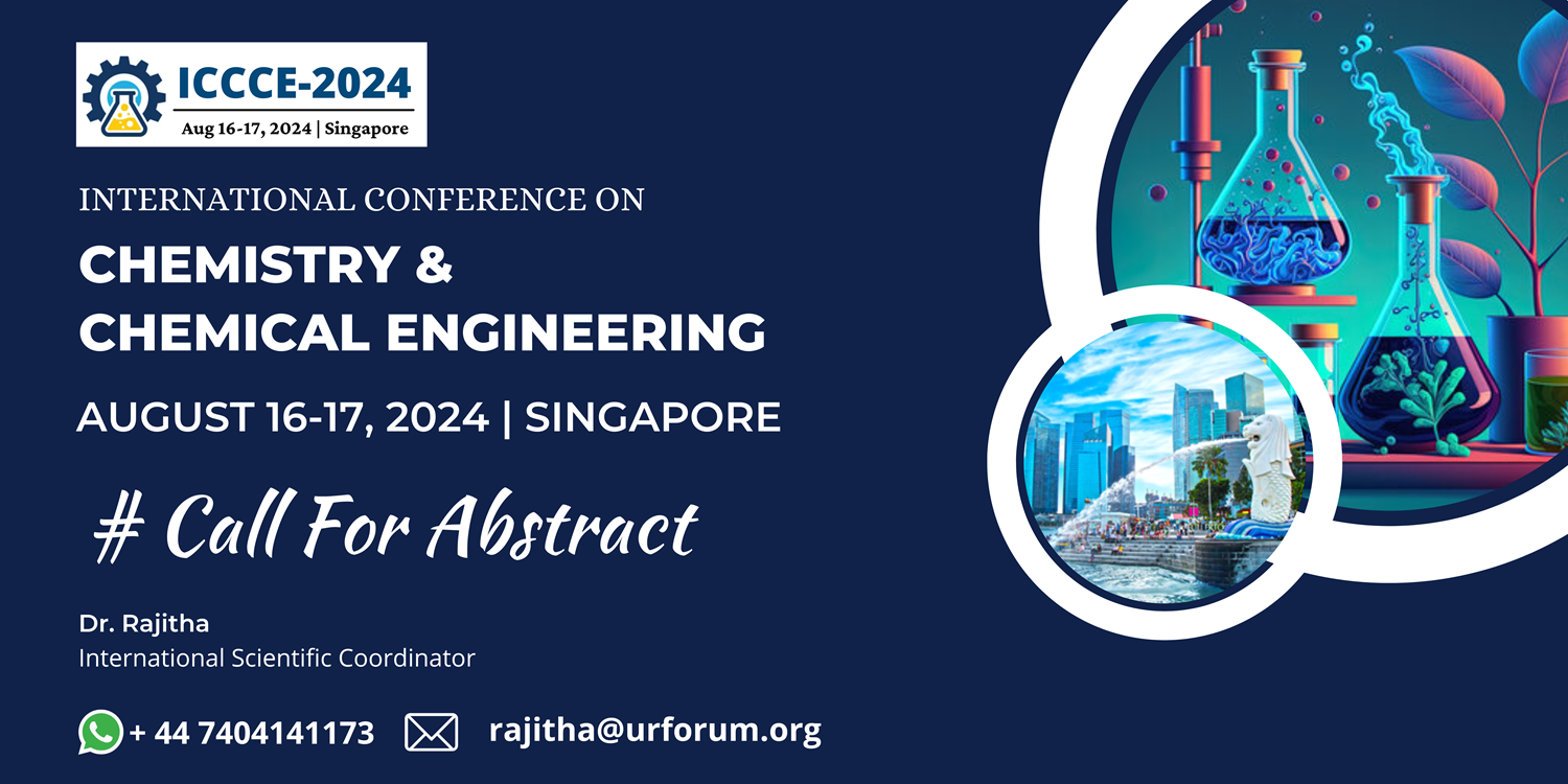 International Conference on Chemistry and Chemical Engineering